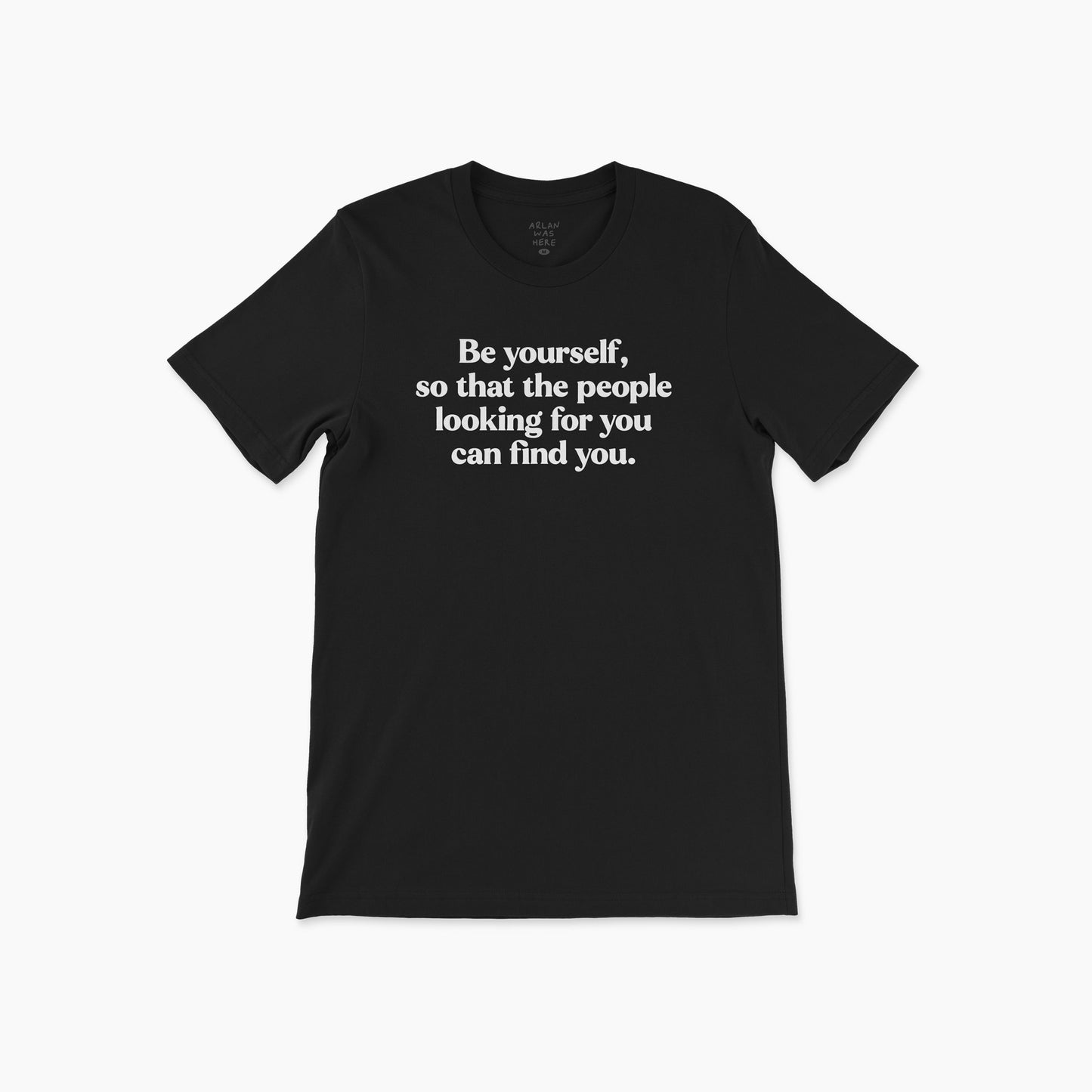 'Be Yourself' Tee (available for pre-order)